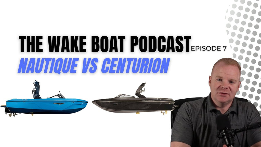 Nautique Vs. Centurion Wake Boats - BoardCo Boats
